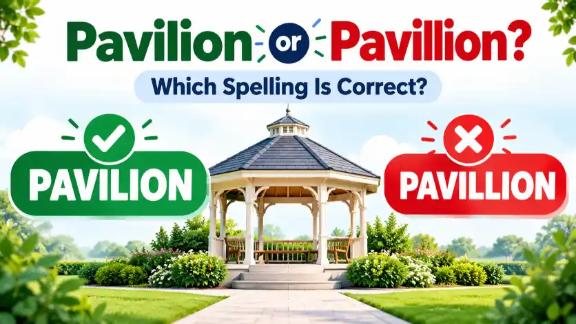 Pavilion or Pavillion