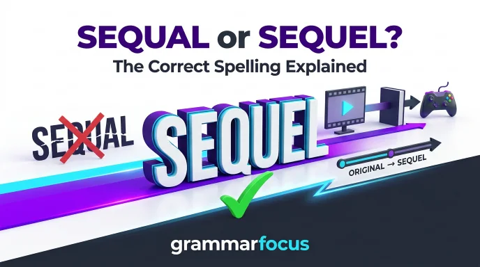 Sequal or Sequel