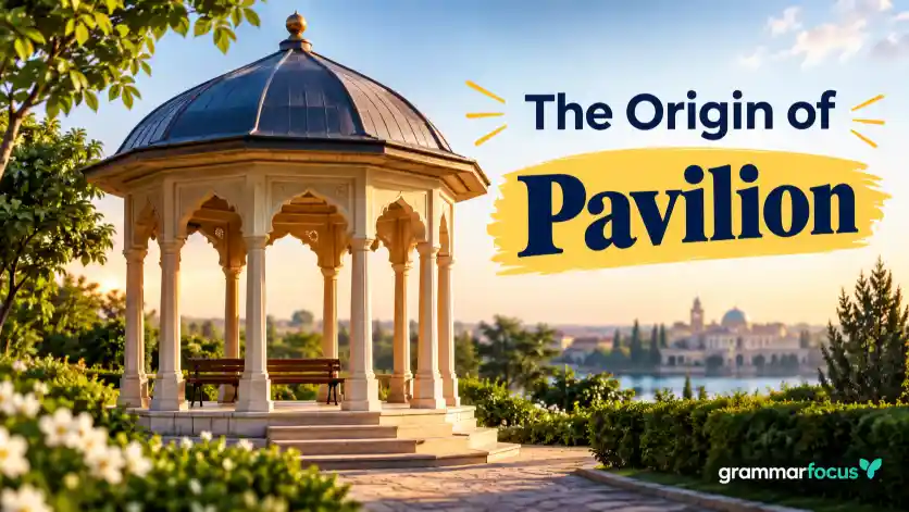 The Origin of Pavilion