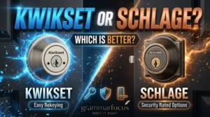 Kwikset or Schlage