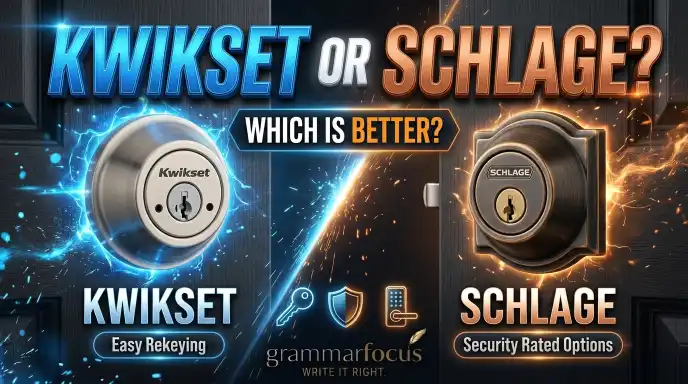Kwikset or Schlage