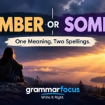 Somber or Sombre